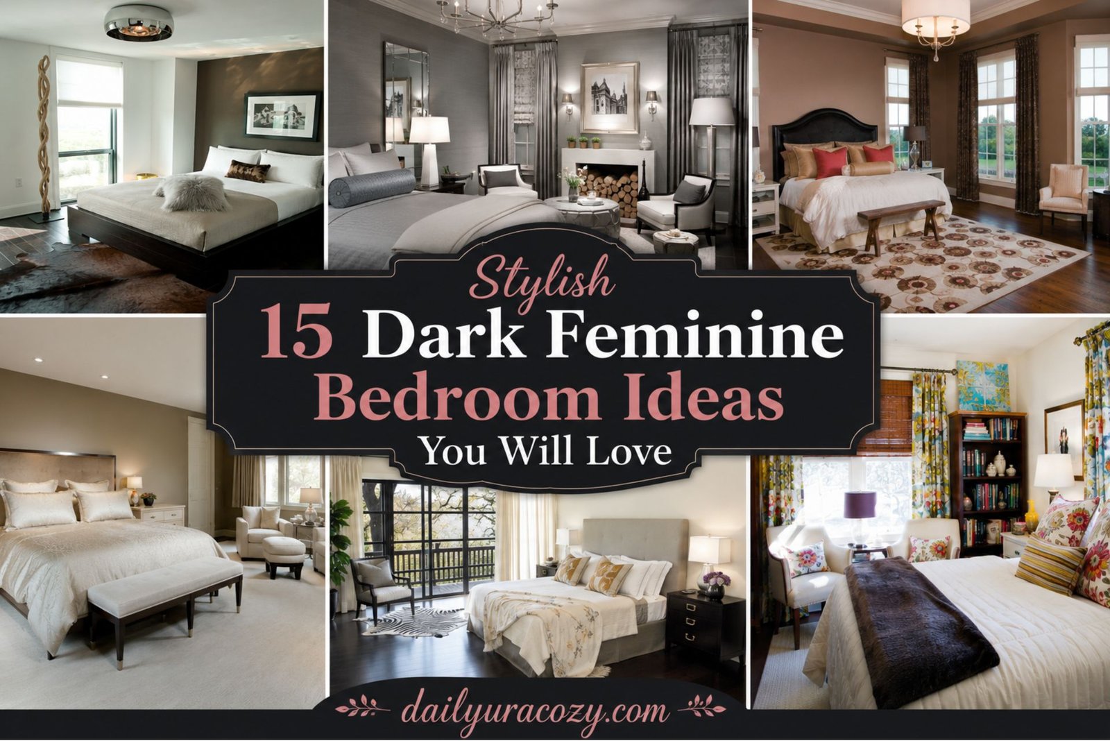 Stylish 15 Dark Feminine Bedroom Ideas You Will Love
